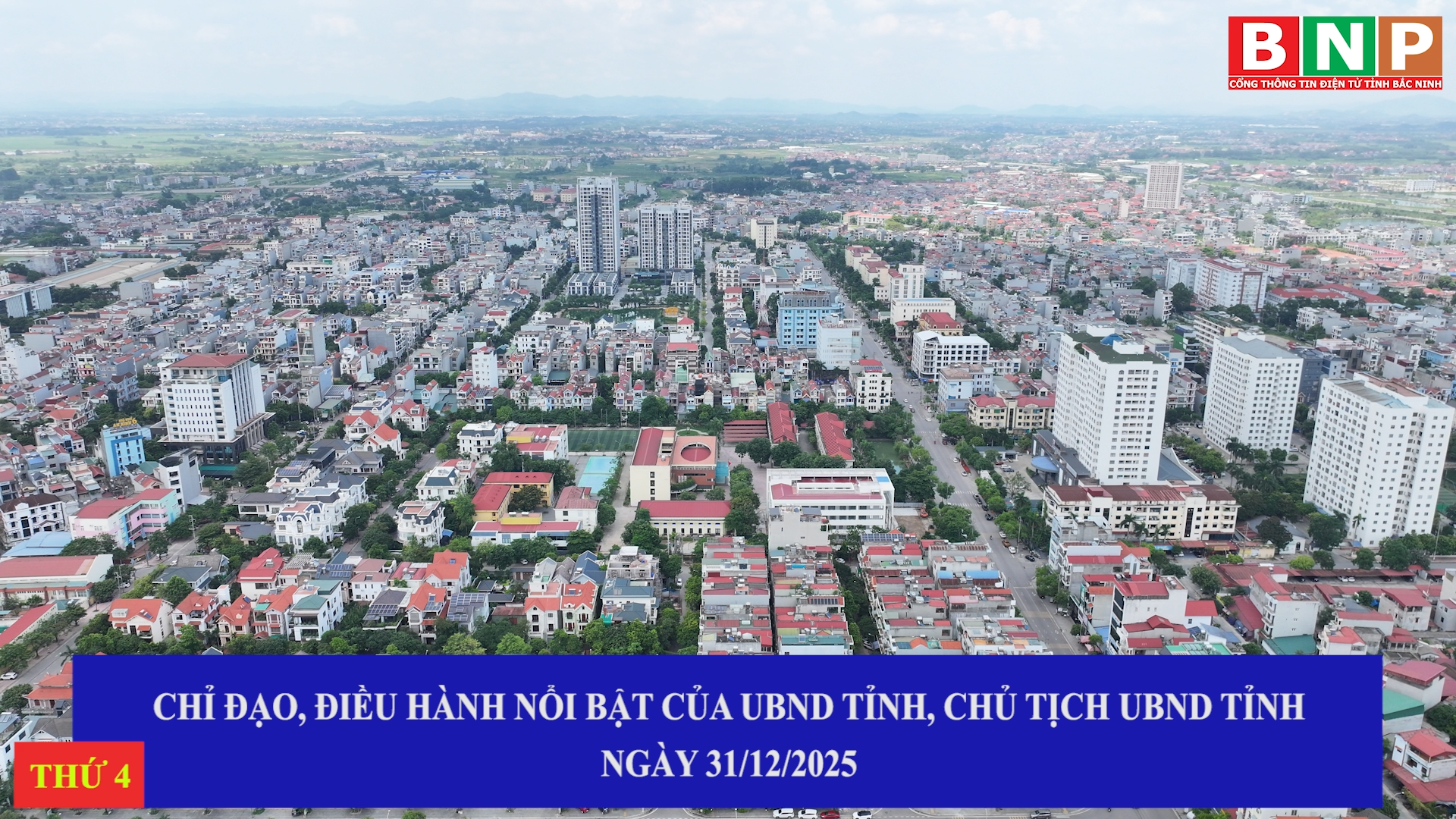 Chỉ đạo, điều hành nổi bật của UBND tỉnh, Chủ tịch UBND tỉnh ngày 31-12-2025.mp4
